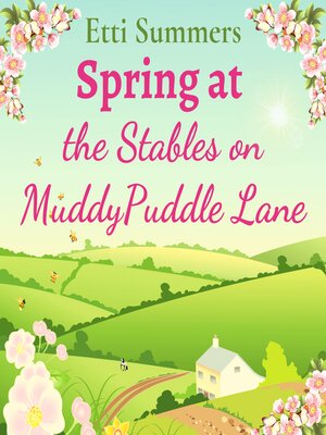 cover image of Spring at the Stables on Muddypuddle Lane